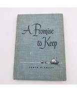 1949 A Promise to Keep by James D. Smart HC Christian --  Westminster Press - $5.89