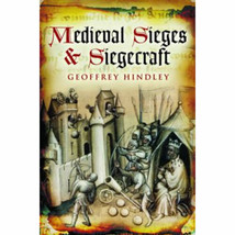 Medieval Sieges &amp; Siegecraft [Hardcover] New Book. - £5.43 GBP