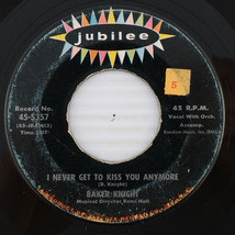 Baker Knight – I Never Get To Kiss You Anymore/Wishing 1957 45rpm Record 45-5357 - £10.92 GBP