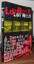 Hollander, Kurt LOW RENT A Decade of Prose and Photographs from the Portable Low - £37.73 GBP