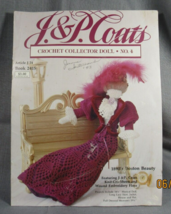 1890&#39;s Boston Beauty collector doll Crochet pattern  #4 JPCoats  Book 24... - $7.69