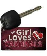 This Girl Loves Her Cardinals Metal Key Chain - $16.45 CAD