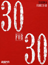 ESPN 30 for 30: Season 2 Films 31-60 (DVD 2015 12-Disc Set) NEW Factory Sealed - £14.78 GBP