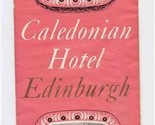 Caledonian Hotel Brochure Edinburg Scotland  - £9.28 GBP