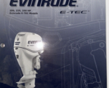 2005 Evinrude 200HP 225HP 250HP e-Tec Servizio Riparazione Negozio Manua... - $67.95