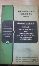 JOHN DEERE OM-HG17-1151 OPERATOR&#39;S MANUAL,88&quot; BELT PICKUP FOR COMBINES - £18.34 GBP