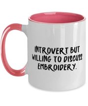 Inspire Embroidery Two Tone 11oz Mug, Introvert but Willing to Discuss Embroider - £15.61 GBP