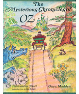 SIGNED! The Mysterious Chronicles of Oz By Onyx Madden ~ HC/DJ 1ST ED. 1985 - $9.99