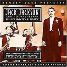 Jack Jackson and His Orchestra : Be Still My Heart CD (2008) Pre-Owned - $15.20