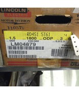 Lincoln Electric LM04879 Motor 1-1/2 HP 1740 RPM 56H ODP 230/460 - $249.99