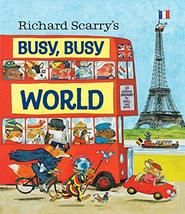 Richard Scarry&#39;s Busy, Busy World [Hardcover] Scarry, Richard - £14.94 GBP
