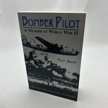 Bomber Pilot: A Memoir of World War II - $32.20