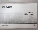 2012 GMC Sierra Owners Manual [Paperback] General Motors LLC - £58.90 GBP