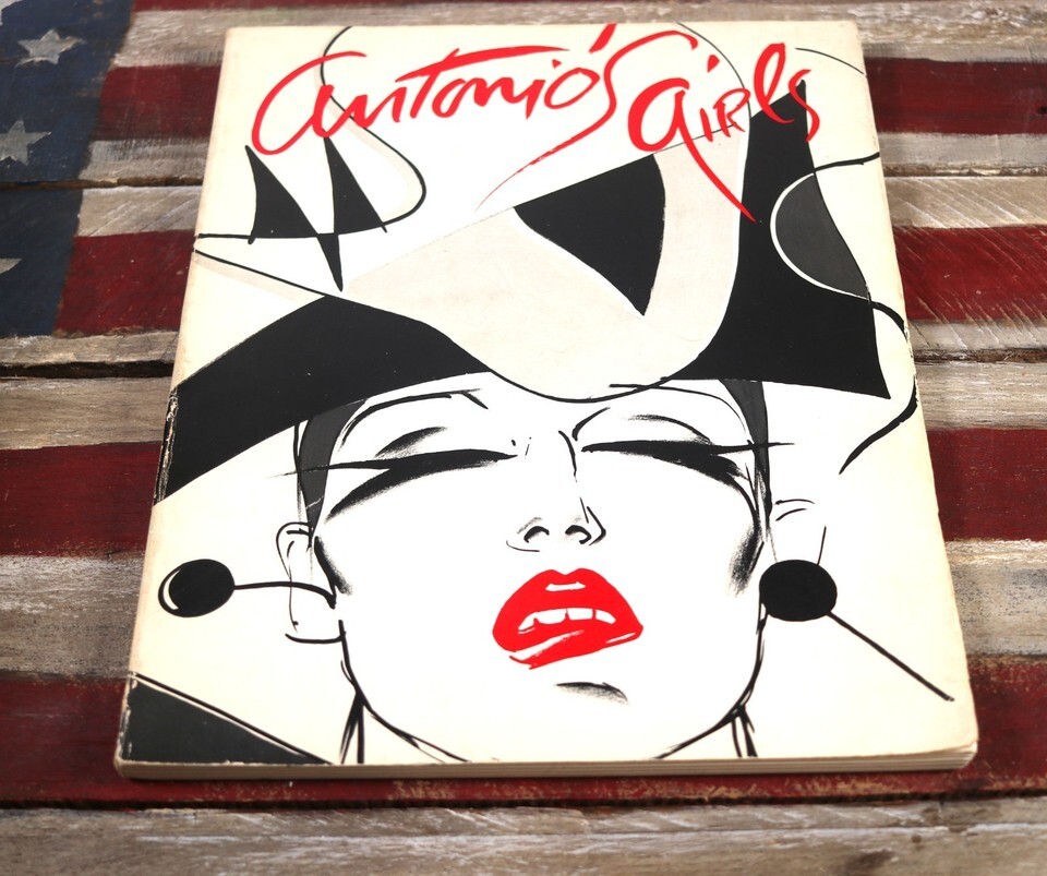 1982 1st ANTONIO&#39;S GIRLS - Antonio Lopez Fashion Illustrator VOGUE w/ Sk... - $413.33