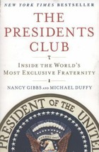 NEW - The Presidents Club: Inside the World&#39;s Most Exclusive Fraternity - £6.30 GBP
