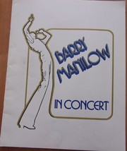 Barry Manilow In Concert Souvenir Program 1978 With Fan Club Flier - $25.99