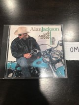 a Lot About Livin&#39; (And a Little &#39;Bout Love) by Alan Jackson Music CD 1992 - £19.41 GBP