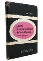 Jan Gonda A Concise Elementary Grammar Of The Sanskrit Language 1st Edition 1st - £36.93 GBP