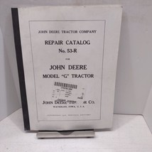 John Deere Model G Repair Catalog No. 53-R Reprint - £5.44 GBP