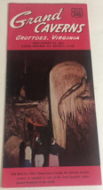 Vintage Grand Caverns Brochure Grottoes Virginia BRO12 - $12.86