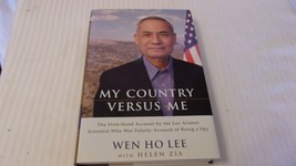 My Country Versus Me : The First-Hand Account by the Los Alamos Scientist Who... - £15.98 GBP