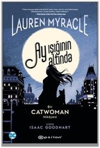 Catwoman: Ay Isiginin Altinda  - £14.25 GBP