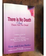 There Is No Death and There Are No Dead  Butler, Tom W.;  Lisa F. PB 2004 - $20.17 CAD