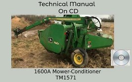 John Deere 1600A Mower-Conditioner Technical Manual TM1571 - £15.09 GBP+