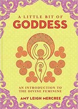 Little Bit Of Goddess (hc) By Amy Leigh Mercree - £17.76 GBP