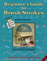 Tole Decorative Painting Beginner&#39;s Guide To Brush Strokes Aubuchon Book - £11.00 GBP