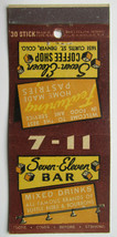 Seven-Eleven Bar - Denver, Colorado Restaurant 30 Strike Matchbook Cover 7-11  - £1.56 GBP