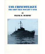 World War II: USS Chincoteague by Sailor Frank K. Murphy ~ Signed! - £6.37 GBP