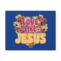  John 15:12 Love Like Jesus Flower Heart Bible Verse Canvas Chri - £55.90 GBP+