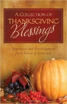 A Collection Of Thanksgiving Blessings (Inspirational Book Bargains) - £11.77 GBP