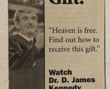 Dr D James Kennedy Special Print Ad Heaven Is Free TPA21 - $5.93