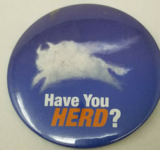 Have you Herd Sky Bull Button Pinback Vintage - $9.45