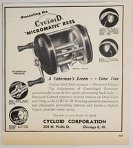 1946 Print Ad Cycloid Micromatic Fishing Reels Aluminum Housing Chicago,IL - $11.68