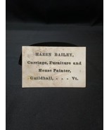 1860s Business Card HAZEN BAILEY Carriage Furniture House Painter Guildh... - $18.52