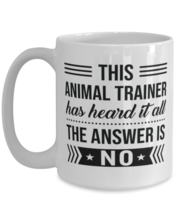 Coffee Mug for Animal Trainer - 15 oz Funny Tea Cup For Office Co-Workers Men  - £13.33 GBP