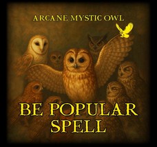 Popularity Spell – Be Admired, Liked &amp; Noticed - $30.00