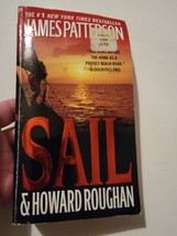 Sail By James Patterson &amp; Howard Roughan (2008, Paperback) Book - £6.75 GBP