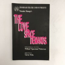 1992 The Love Space Demands by Ntozake Shange, Talvin Wilks, Crossroads ... - £18.71 GBP