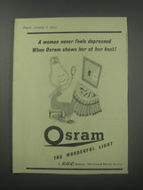 1954 G.E.C. Osram Light Bulbs Ad - A woman never feels depressed when Osram  - £14.52 GBP
