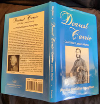 Dearest Carrie; Civil War Letters Home - 1995 1st U.S. - Signed By Author - £15.95 GBP