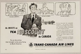 1956 Print Ad TCA Viscount Airplane to Canada Trans-Canada Air Lines - £9.19 GBP
