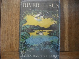 River of the Sun [Hardcover] Ullman, James Ramsey - £2.33 GBP