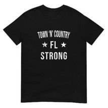 Town &#39;n&#39; Country FL Strong Hometown Souvenir Vacation Florida - £20.41 GBP+