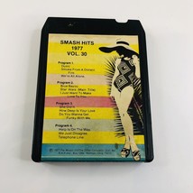 Smash Hits Volume 30 1977 - 8 Track Tape - $5.90