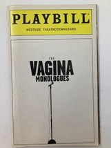 1999 Playbill Westside Theatre Eve Ensler in The Vagina Monologues - £11.33 GBP