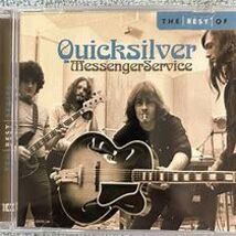 The Best of Quicksilver Messenger Service CD like new - $15.00